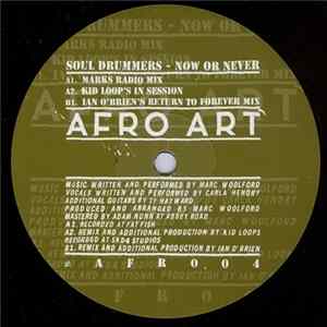 Soul Drummers - Now Or Never FLAC