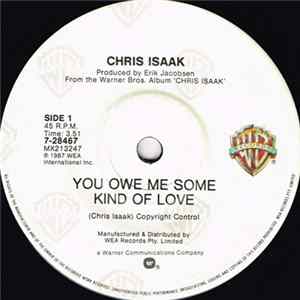 Chris Isaak - You Owe Me Some Kind Of Love FLAC