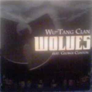 Wu-Tang Clan feat. George Clinton - Wolves FLAC