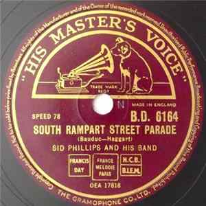 Sid Phillips And His Band - South Rampart Street Parade / Havin' Fun FLAC