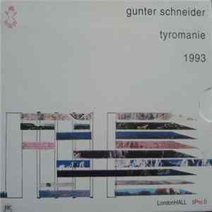 Gunter Schneider - Tyromanie 1993 FLAC