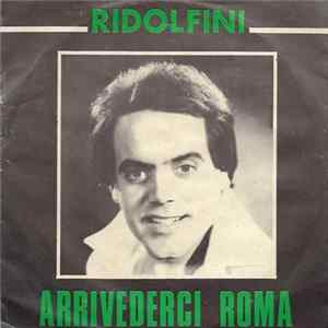 Ridolfini - Arrivederci Roma FLAC