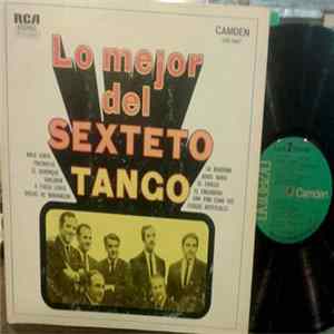 Sexteto Tango - Lo Mejor Del Sexteto Tango FLAC
