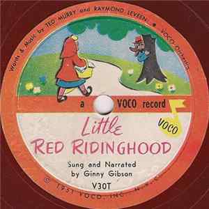 Ginny Gibson / Bernie Knee - Little Red Ridinghood / Looby Loo FLAC