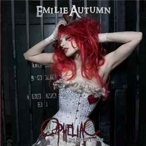 Emilie Autumn - Opheliac - The Deluxe Edition FLAC