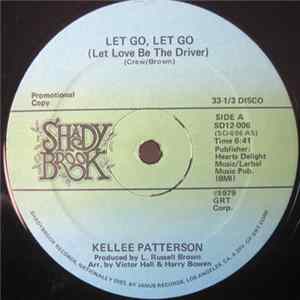 Kellee Patterson - Let Go, Let Go (Let Love Be The Driver) FLAC