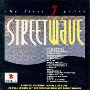 Various - Streetwave - The First Three Years (Vol. 1) FLAC