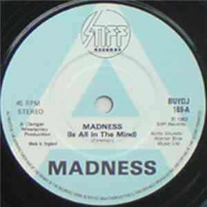 Madness - Madness Is All In The Mind/Tomorrow's Just Another Day FLAC