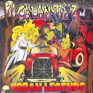 Calamitiez - Urban Legends FLAC