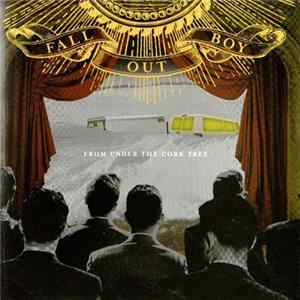 Fall Out Boy - From Under The Cork Tree FLAC