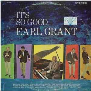 Earl Grant - It's So Good FLAC