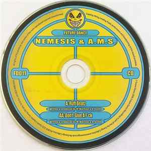 Nemesis & A.M.S. - Ruff Beatz / Don't Give A F*ck FLAC