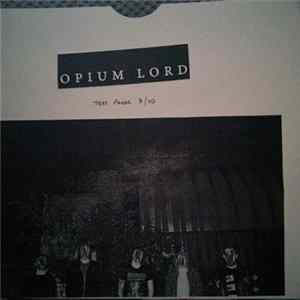 Opium Lord - The Calendrical Cycle: Eye Of The Earth FLAC