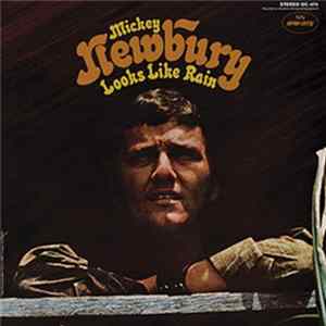 Mickey Newbury - Looks Like Rain FLAC