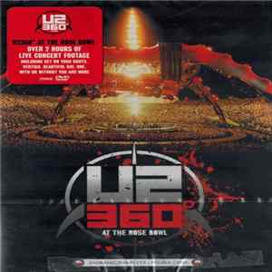 U2 - U2360° At The Rose Bowl FLAC