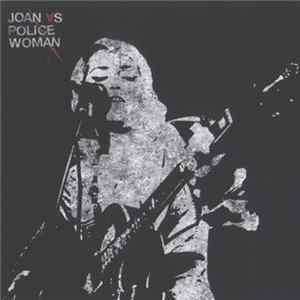 Joan As Police Woman - My Gurl FLAC