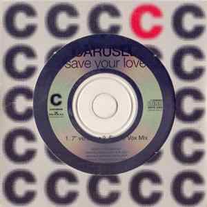 Carusel - Save Your Love FLAC