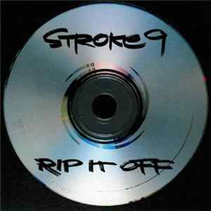 Stroke 9 - Rip It Off FLAC