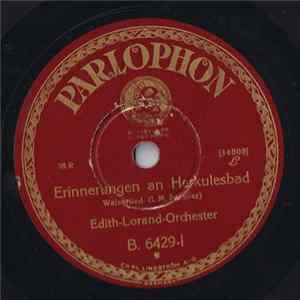 Edith-Lorand-Orchester - Erinnerungen An Herkulesbad FLAC