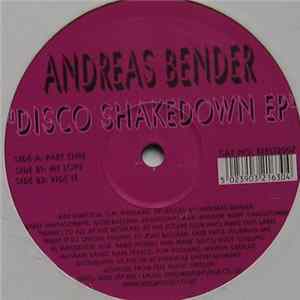 Andreas Bender - Disco Shakedown EP FLAC