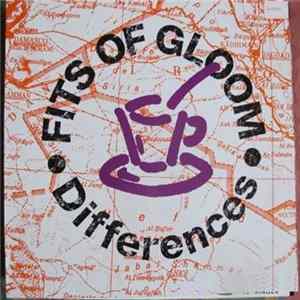 Fits Of Gloom - Differences FLAC