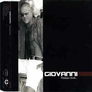 Giovanni - Hosszú Évek... FLAC
