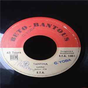 Beto-Bantous - Tantina / Lisolo Ya Satana FLAC