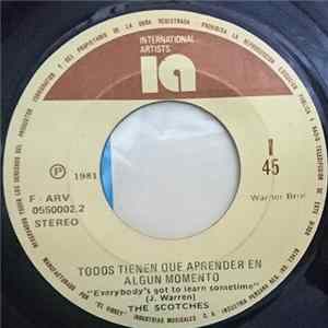 The Scotches - Everybody's Got To Learn Sometime / Living Next Door To Alice FLAC
