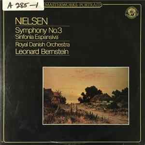 Nielson - The Royal Danish Orchestra, Leonard Bernstein - Symphony No. 3, Op. 27, "Sinfonia Espansiva" FLAC
