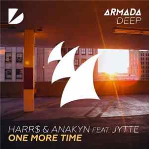 HARR$ & Anakyn Feat. Jytte - One More Time FLAC