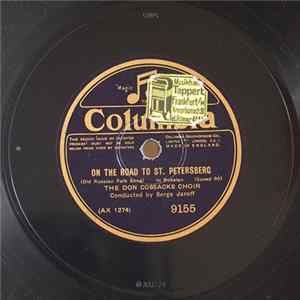The Don Cossacks Choir - On The Road To St. Petersberg / The Twelve Robbers FLAC