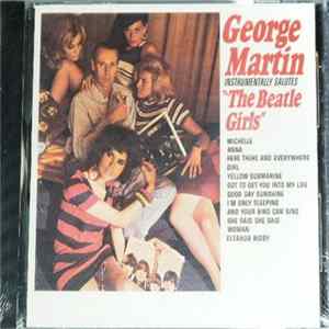George Martin - George Martin Instrumentally Salutes The Beatle Girls FLAC