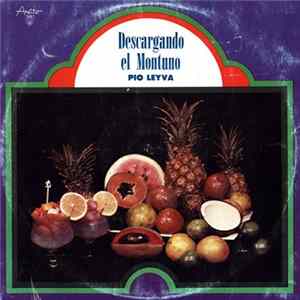 Pio Leyva - Descargando El Montuno FLAC