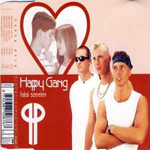 Happy Gang - Fiatal Szerelem FLAC