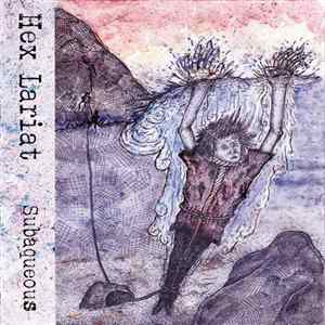 Hex Lariat - Subaqueous FLAC