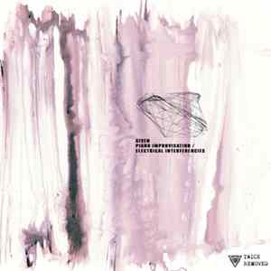 Given - Piano Improvisation / Electrical Interferencies FLAC