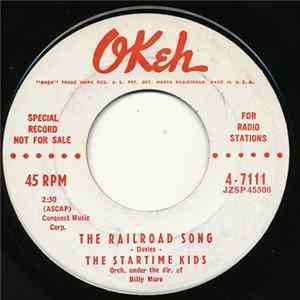 The Startime Kids - The Railroad Song / I Don't Want To Walk Without You Baby FLAC
