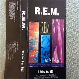 R.E.M. - This Is It! FLAC