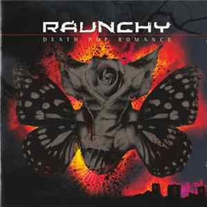 Raunchy - Death Pop Romance FLAC
