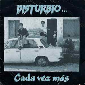 Disturbio - Cada Vez Más FLAC