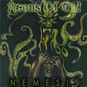 Aeons Of Old - Nemesis FLAC
