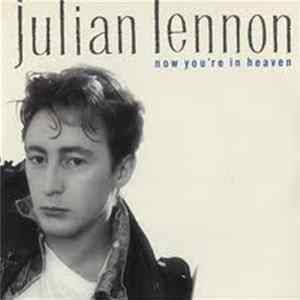 Julian Lennon - Now You're In Heaven FLAC
