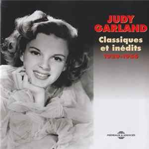 Judy Garland - Classiques Et Inédits 1929-1956 FLAC