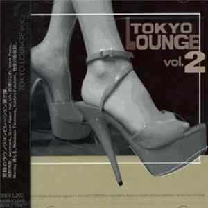 Various - Tokyo Lounge Volume 2 FLAC