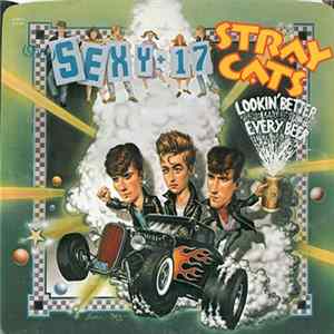 Stray Cats - (She's) Sexy + 17 FLAC