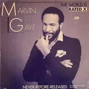 Marvin Gaye - The World Is Rated X FLAC