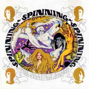 The Simple Image - Spinning Spinning Spinning (The Complete Simple Image) FLAC