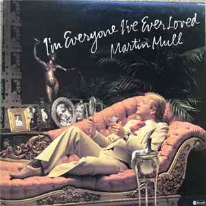 Martin Mull - I'm Everyone I've Ever Loved FLAC