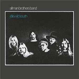 The Allman Brothers Band - Idlewild South (45th Anniversary Remastered Edition) FLAC