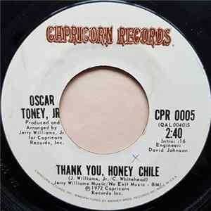 Oscar Toney, Jr. - Thank You, Honey Chile FLAC